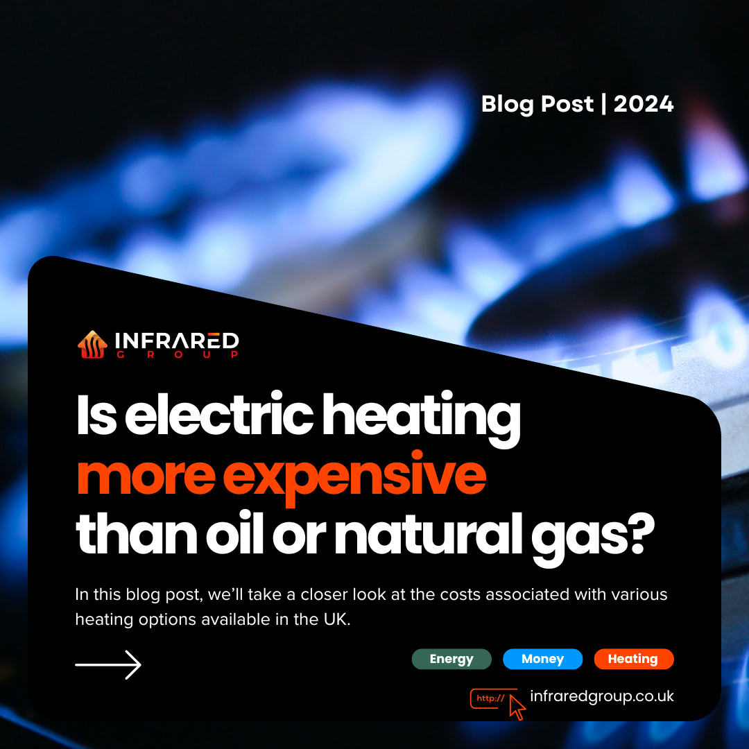 Is Electric Heating More Expensive Than Gas or Oil?
